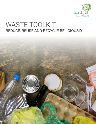 Waste Toolkit, Faith in Place